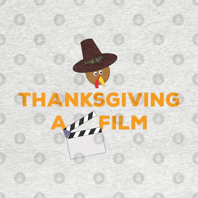 Thanksgiving A Film Clapperboard and Turkey by DiegoCarvalho